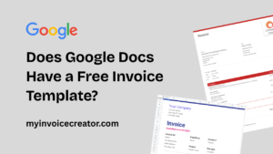 Does Google Docs Have a Free Invoice Template?
