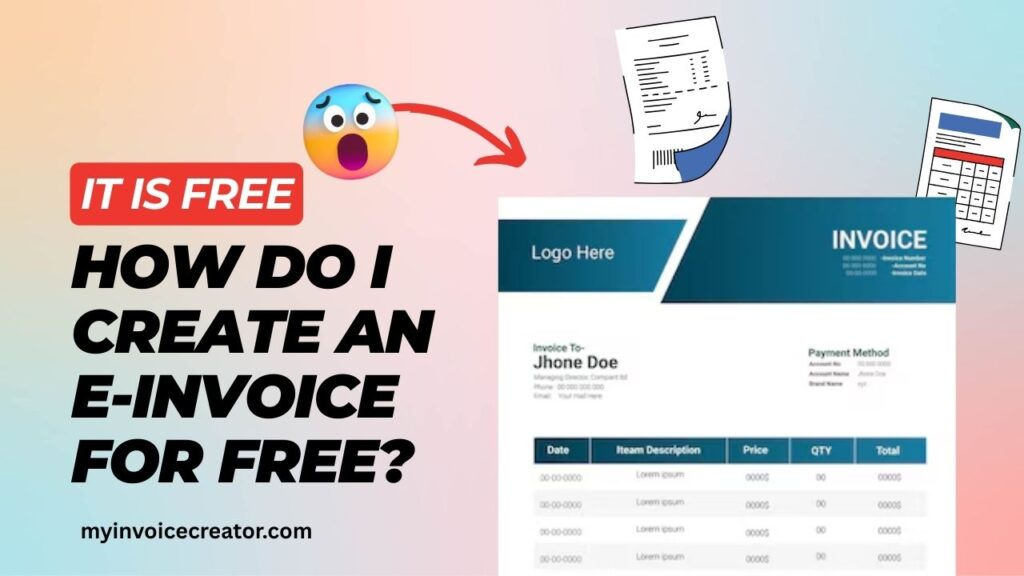 Create an E-Invoice for Free