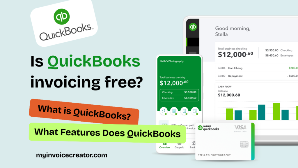 Is QuickBooks Invoicing Free