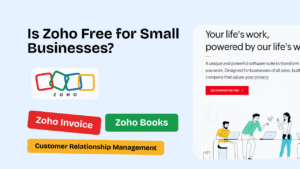 Is Zoho Free for Small Businesses