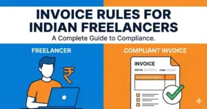Invoice Rules for Indian Freelancers